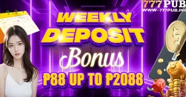 777 Pub Weekly Deposit Bonus